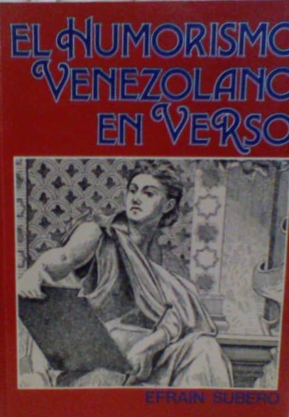 El humorismo venezolano en verso tomo 1
